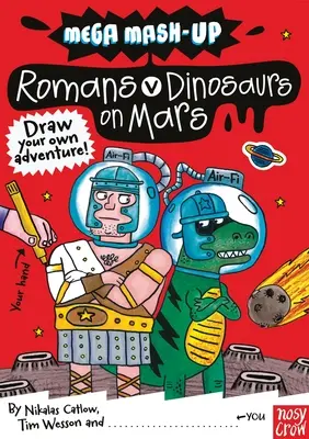 Mega Mash-Up: Rzymianie kontra dinozaury na Marsie - Mega Mash-Up: Romans vs. Dinosaurs on Mars