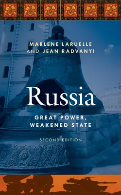 Rosja: Wielka potęga, osłabione państwo - Russia: Great Power, Weakened State