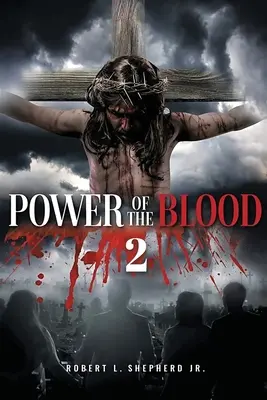 Moc krwi 2 - Power of the Blood 2