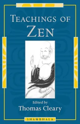 Nauki Zen - Teachings of Zen