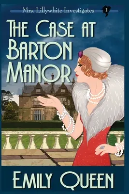 Sprawa w Barton Manor (duży druk): A 1920's Murder Mystery - The Case At Barton Manor (Large Print): A 1920's Murder Mystery