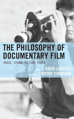 Filozofia filmu dokumentalnego - The Philosophy of Documentary Film