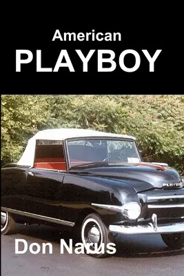 Amerykański Playboy - American Playboy