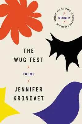 The Wug Test: Wiersze - The Wug Test: Poems