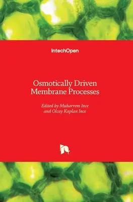 Procesy membranowe napędzane osmotycznie - Osmotically Driven Membrane Processes