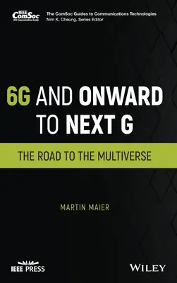 6g i dalej do następnego G: Droga do multiwersum - 6g and Onward to Next G: The Road to the Multiverse