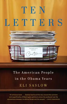 Dziesięć listów: Naród amerykański w latach Obamy - Ten Letters: The American People in the Obama Years