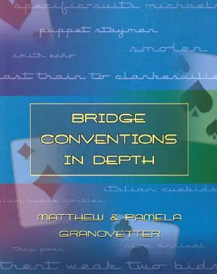 Konwencje brydżowe w szczegółach - Bridge Conventions in Depth