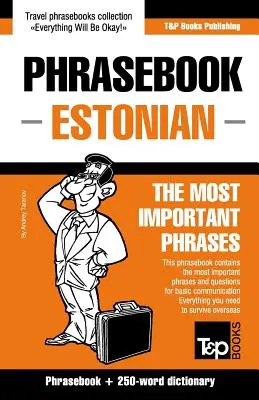 Rozmówki angielsko-estońskie i minisłownik 250 słów - English-Estonian phrasebook & 250-word mini dictionary