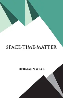 Przestrzeń - czas - materia - Space- Time- Matter