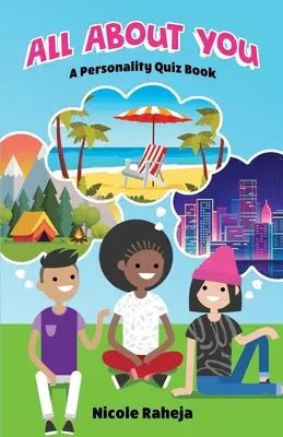 All About You: Książka z quizem osobowości - All About You: A Personality Quiz Book