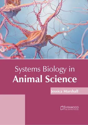 Biologia systemów w naukach o zwierzętach - Systems Biology in Animal Science