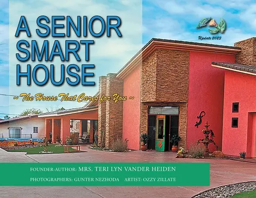 Inteligentny dom dla seniora: Dom, który troszczy się o ciebie - A Senior Smart House: The Home That Cares for You