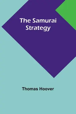 Strategia samurajów - The Samurai Strategy