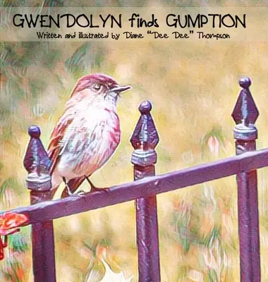 Gwendolyn znajduje Gumption - Gwendolyn finds Gumption