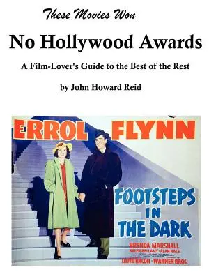 Te filmy nie zdobyły hollywoodzkich nagród - These Movies Won No Hollywood Awards