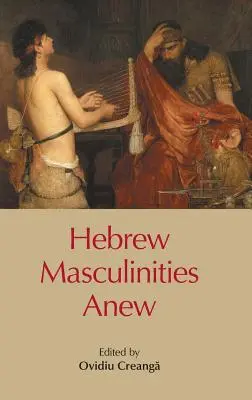 Hebrajska męskość na nowo - Hebrew Masculinities Anew