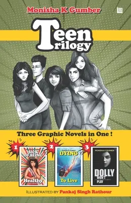 Trylogia dla nastolatków: Trzy powieści graficzne w jednej - Teen Trilogy: Three Graphic Novels in One