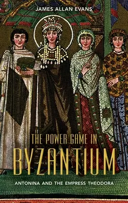 Gra o władzę w Bizancjum - The Power Game in Byzantium