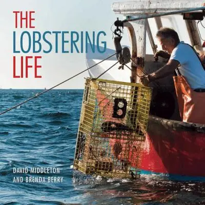 Życie homara - Lobstering Life