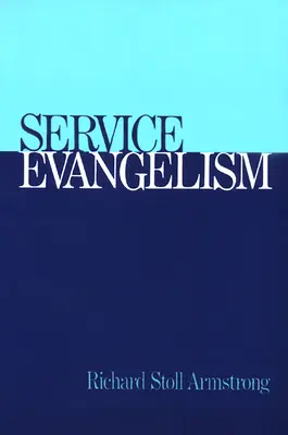 Służba ewangelizacji - Service Evangelism