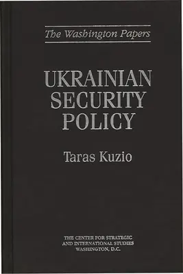 Ukraińska polityka bezpieczeństwa - Ukrainian Security Policy