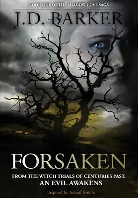 Forsaken: Księga pierwsza sagi Shadow Cove - Forsaken: Book One of the Shadow Cove Saga