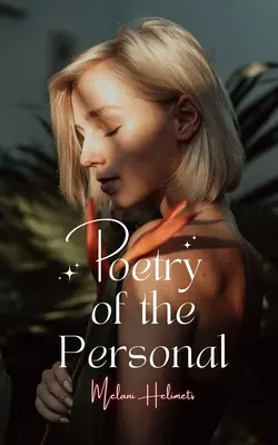 Poezja osobista - Poetry of the Personal