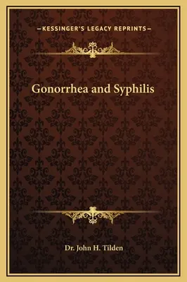Rzeżączka i kiła - Gonorrhea and Syphilis