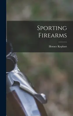 Sportowa broń palna - Sporting Firearms