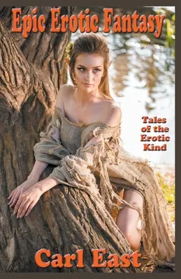 Epicka fantazja erotyczna - Epic Erotic Fantasy