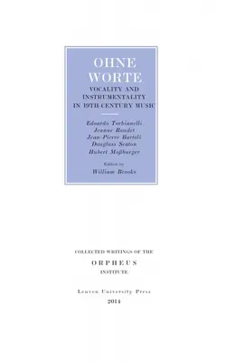 Ohne Worte: Wokalność i instrumentalność w muzyce XIX wieku - Ohne Worte: Vocality and Instrumentality in 19th-Century Music