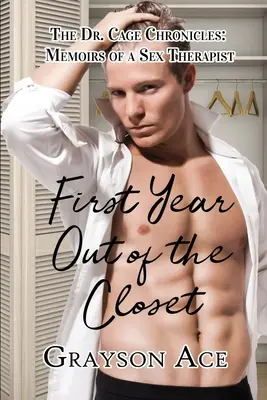 Pierwszy rok poza szafą - First Year Out of the Closet