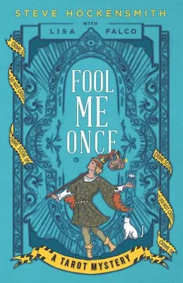 Oszukaj mnie raz: Tajemnica tarota - Fool Me Once: A Tarot Mystery