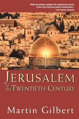 Jerozolima w XX wieku - Jerusalem in the Twentieth Century