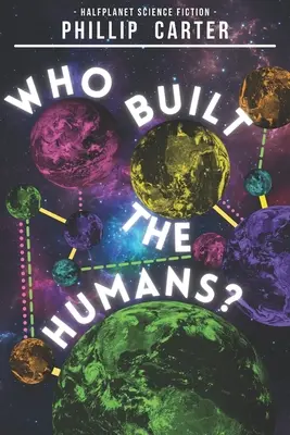 Kto zbudował ludzi? - Who Built The Humans?