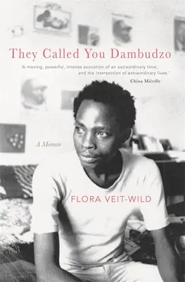 Nazwali cię Dambudzo: Pamiętnik - They Called You Dambudzo: A Memoir