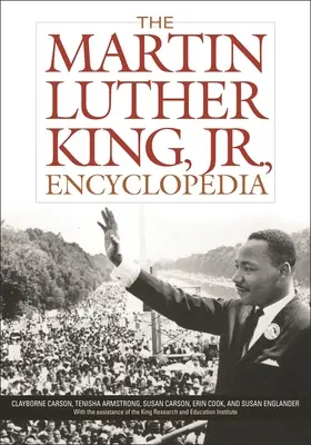 Encyklopedia Martina Luthera Kinga, Jr. - The Martin Luther King, Jr., Encyclopedia