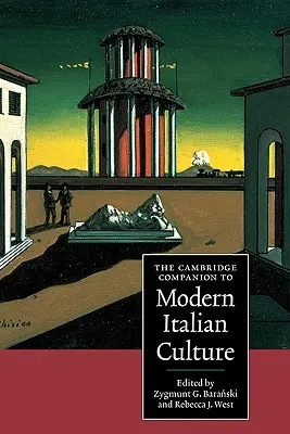 The Cambridge Companion to Modern Italian Culture (Przewodnik po współczesnej kulturze włoskiej) - The Cambridge Companion to Modern Italian Culture