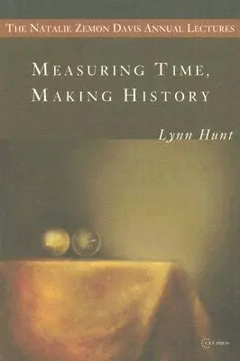 Mierzenie czasu, tworzenie historii - Measuring Time, Making History