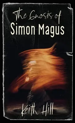 Gnoza Szymona Maga - The Gnosis of Simon Magus