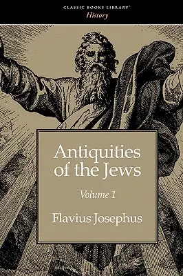 Starożytności żydowskie tom 1 - Antiquities of the Jews volume 1