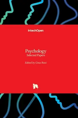 Psychologia: Selected Papers - Psychology: Selected Papers