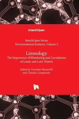 Limnologia - znaczenie monitorowania i korelacji wód Lentic i Lotic - Limnology - The Importance of Monitoring and Correlations of Lentic and Lotic Waters