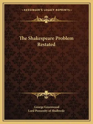Problem Szekspira przedstawiony ponownie - The Shakespeare Problem Restated