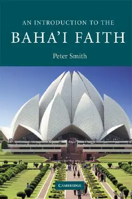 Wprowadzenie do wiary bahaitów - An Introduction to the Baha'i Faith