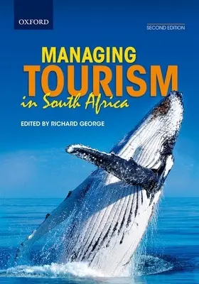 Zarządzanie turystyką w Afryce Południowej - Managing Tourism in South Africa