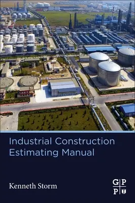 Podręcznik szacowania konstrukcji przemysłowych - Industrial Construction Estimating Manual