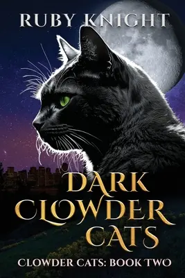 Mroczne koty Clowder - Dark Clowder Cats