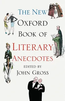 Nowa oksfordzka księga anegdot literackich - The New Oxford Book of Literary Anecdotes